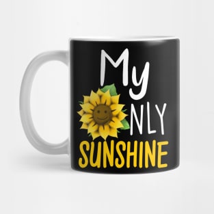 My Only Sunshine Mug
